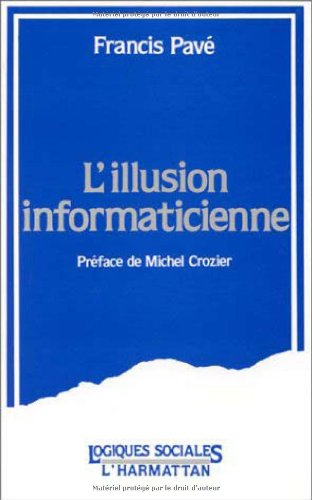 L'Illusion informaticienne