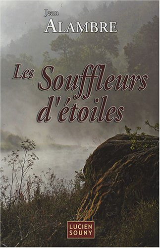 Les souffleurs d'étoiles