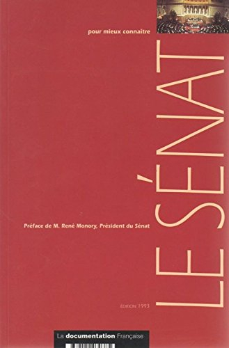 Pour mieux connaître le Sénat