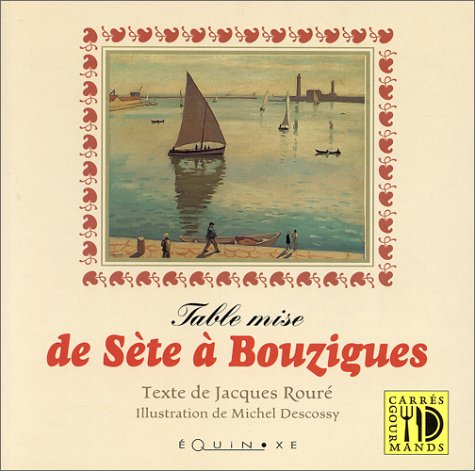 Table mise de Sète à Bouzigues