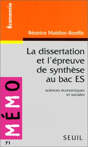La dissertation et l'épreuve de synthèse en sciences économiques et sociales