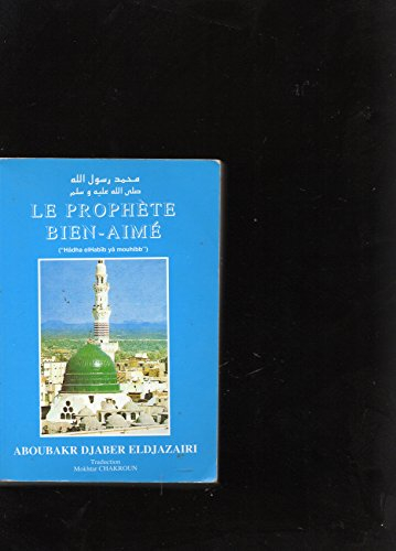 Le Prophète bien-aimé