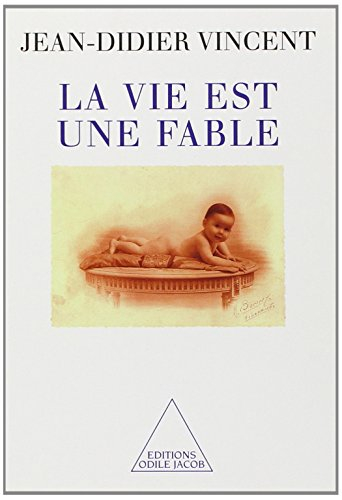 La vie est une fable