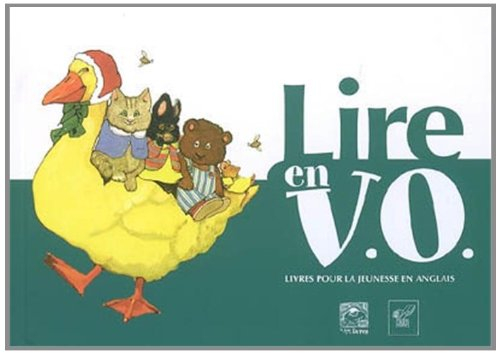 Lire en VO : livres pour la jeunesse en anglais