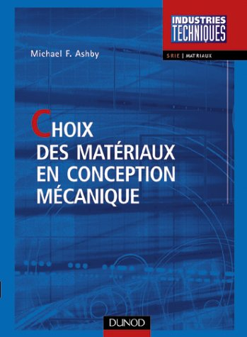 choix des materiaux en construction mecanique
