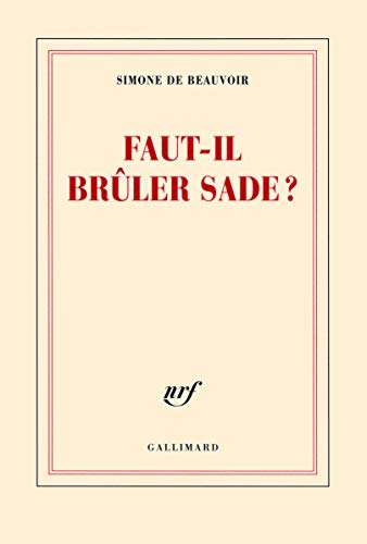 Faut-il brûler Sade ?