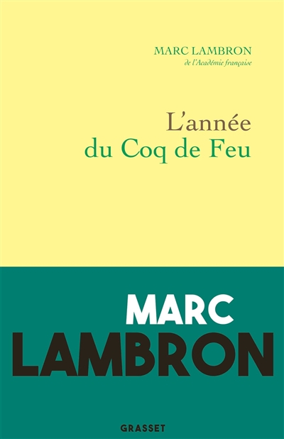 L'année du coq de feu : journal 2017