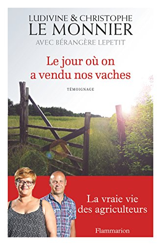 Le jour où on a vendu nos vaches : témoignage