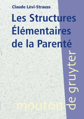 Les structures élémentaires de la parenté