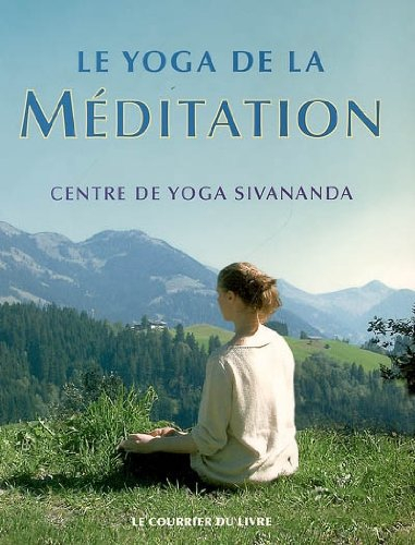 Le yoga de la méditation