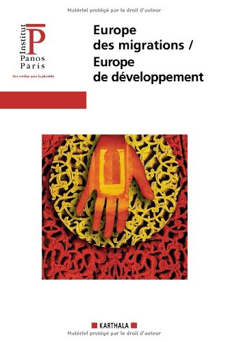 Europe des migrations, Europe de développement