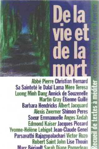 de la vie et de la mort: recueil de textes à méditer