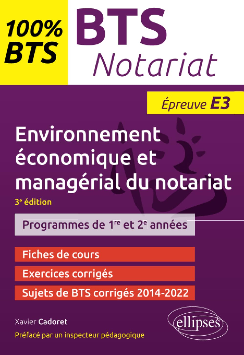 Environnement économique et managérial du notariat, BTS notariat, programmes de 1re et 2e années, ép