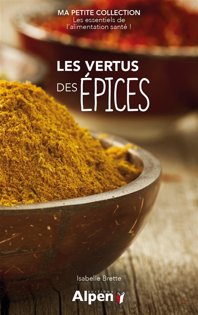 Les vertus des épices