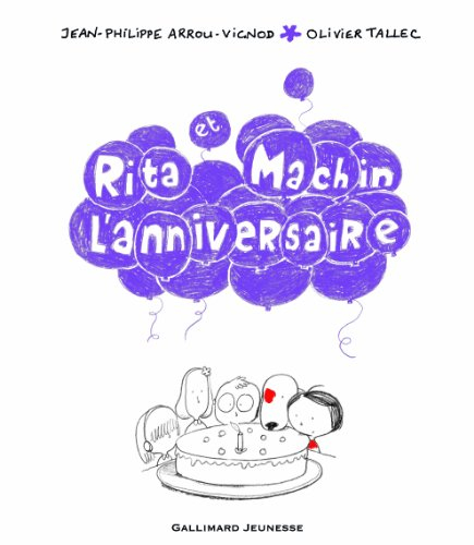 Rita et Machin. Vol. 12. L'anniversaire