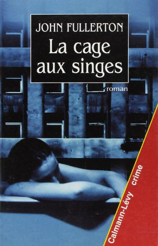 La cage aux singes