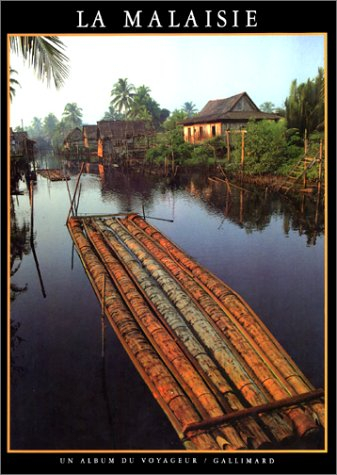 Malaisie : coeur de l'Asie du Sud-Est