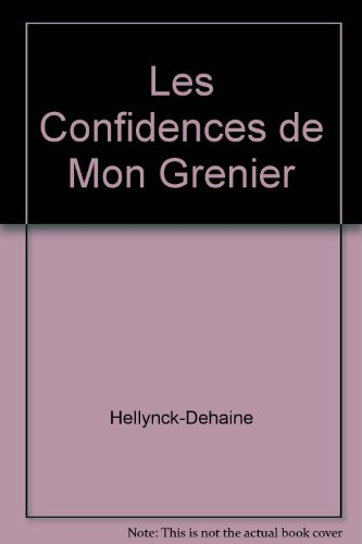 Les Confidences de Mon Grenier