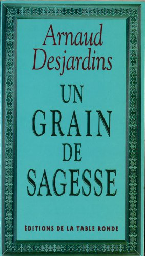 Un Grain de sagesse
