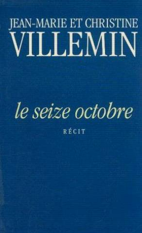 Le seize octobre