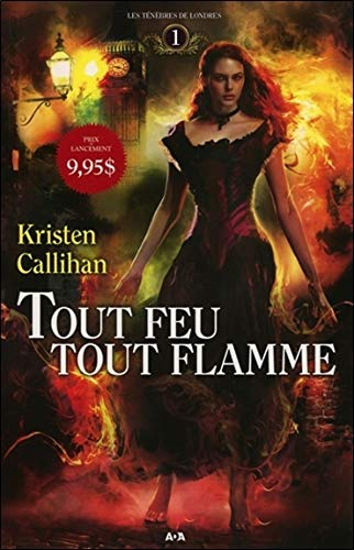 tout feu tout flamme - les ténèbres de londres t1