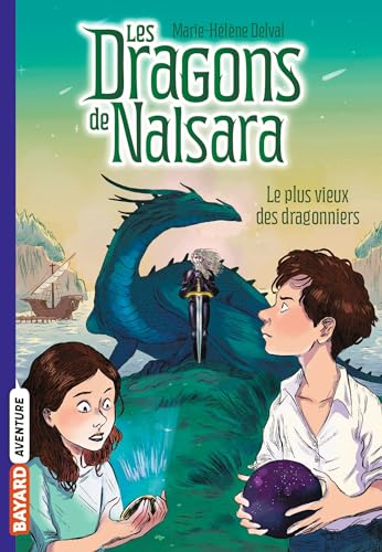 Les dragons de Nalsara. Vol. 2. Le plus vieux des dragonniers