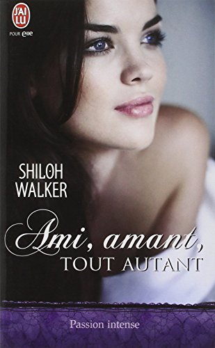 Ami, amant, tout autant