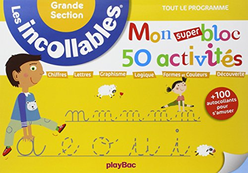 Mon super bloc 50 activités, grande section : tout le programme