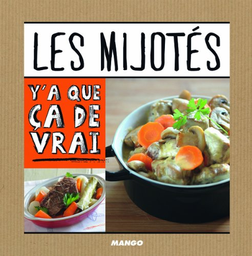 Les mijotés : 50 recettes