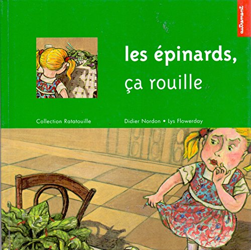 Les épinards, ça rouille