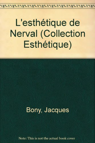 L'esthétique de Nerval