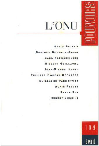 Pouvoirs, n° 109. L'ONU