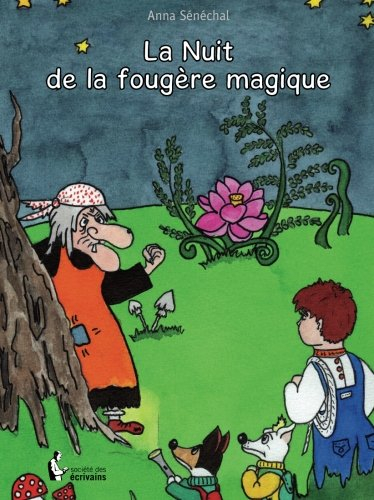 la nuit de la fougÈre magique