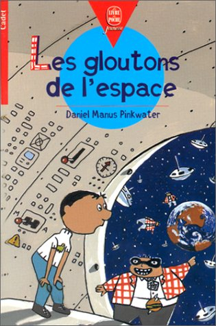 Les gloutons de l'espace