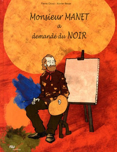 Monsieur Manet a demandé du noir
