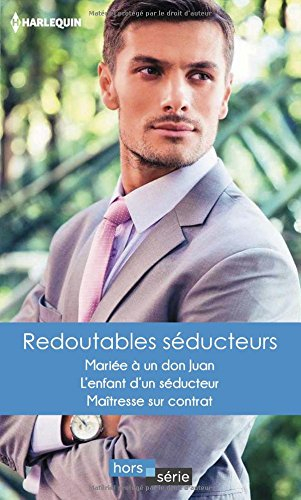 Redoutables séducteurs