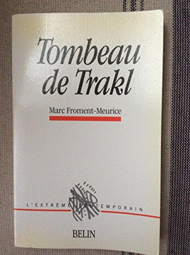 Le Tombeau de Trakl