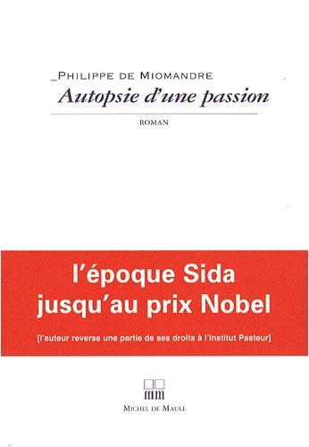 Autopsie d'une passion