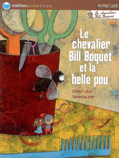 Le chevalier Bill Boquet et la belle pou