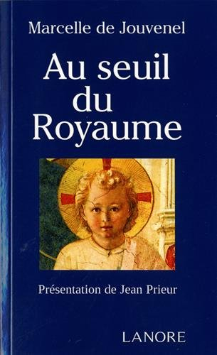 Au seuil du Royaume