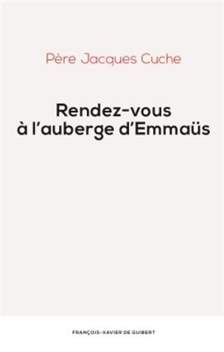Rendez-vous à l'auberge d'Emmaüs