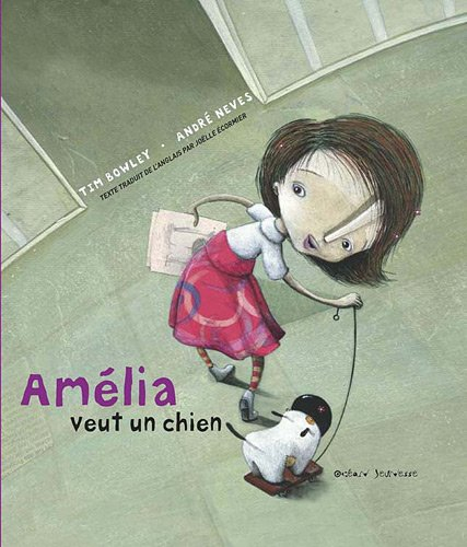 Amélia veut un chien