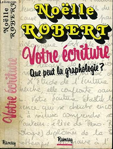 Votre écriture : que peut la graphologie