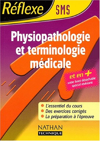 Physiopathologie et terminologie médicale