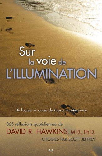 sur la voie de l'illumination : 365 réflexions quotidiennes