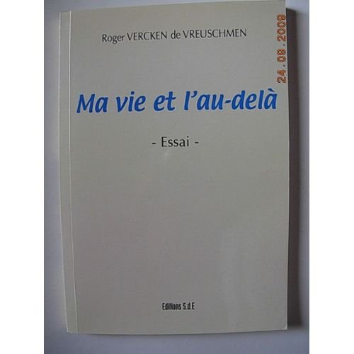 ma vie et l'au-delà
