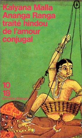 Ananga Ranga : traité hindou de l'amour conjugal