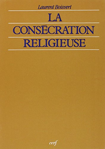 La consécration religieuse