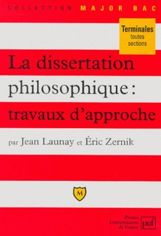 la dissertation philosophique : travaux d'approche