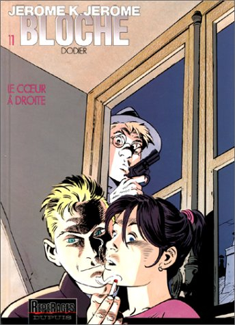 Jérôme K. Jérôme Bloche. Vol. 11. Le coeur à droite